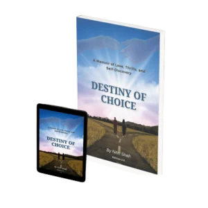 Cover of the book Destiny of Choice by Nitin Shah